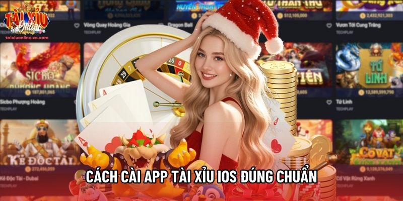 Cách cài app Tài Xỉu iOS đúng chuẩn