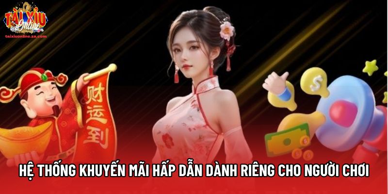 Hệ thống khuyến mãi hấp dẫn dành riêng cho người chơi